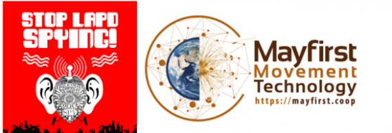 Stop LAPD Spying logo of helicopter with ears and May First logo with earth and dandelions
